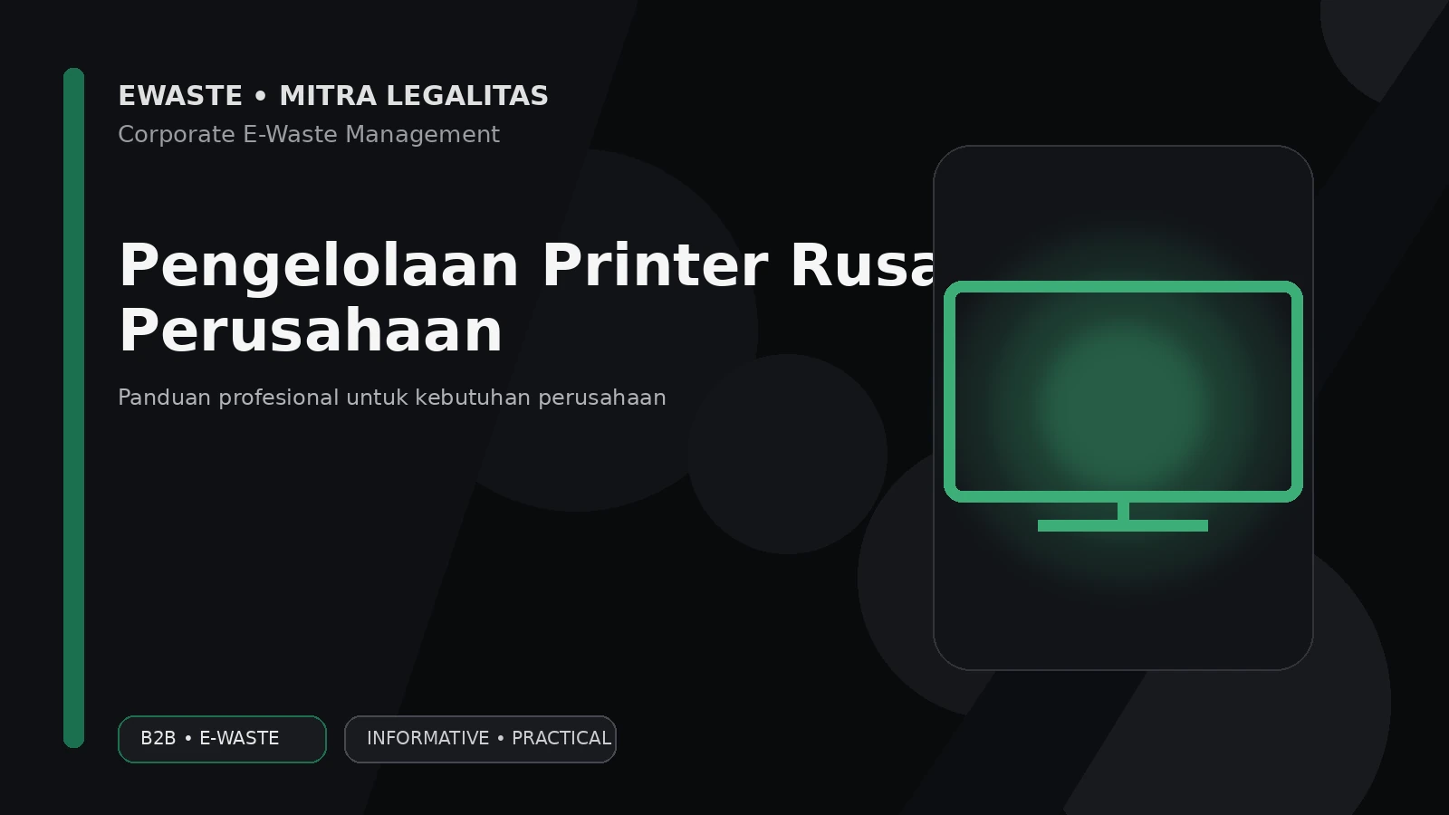 Pengelolaan Printer Rusak Perusahaan